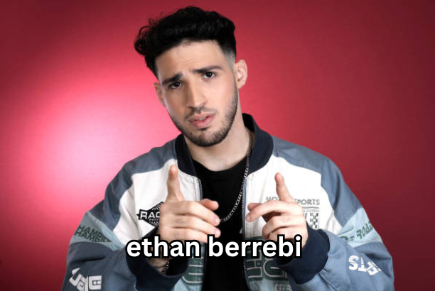 ethan berrebi