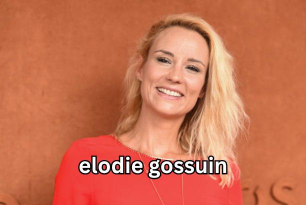 elodie gossuin