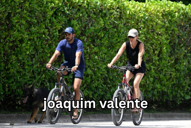 joaquim valente