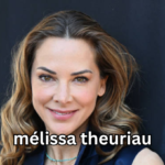 mélissa theuriau