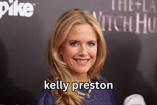 kelly preston