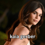 Kaia Gerber